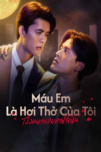 Watch Máu Em Là Hơi Thở Của Tôi - My Golden Blood